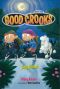 [Good Crooks 02] • Good Crooks 2 · Dog Gone!